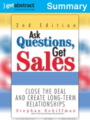 cover image of Ask Questions, Get Sales (2nd edition) (Summary)